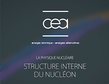 La physique nucléaire - Structure interne du nucléon