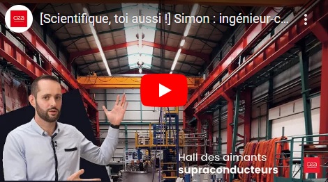 [Scientifique, toi aussi !] Simon : ingénieur-chercheur, spécialiste des aimants supraconducteurs